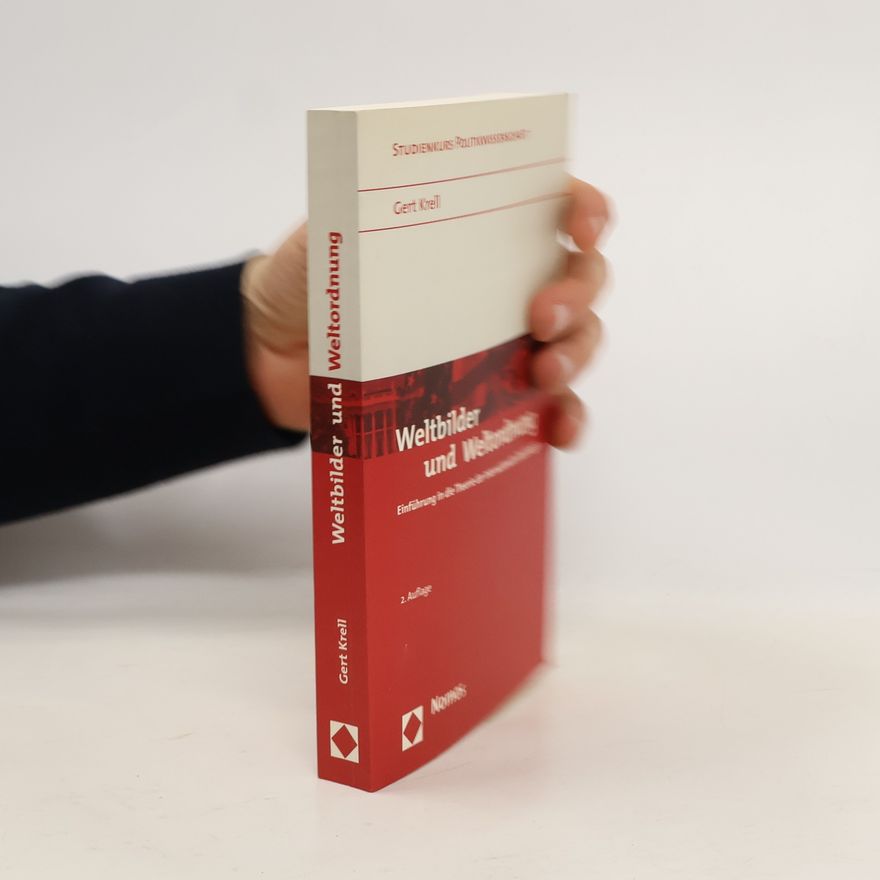 Gert Krell Weltbilder und Weltordnung