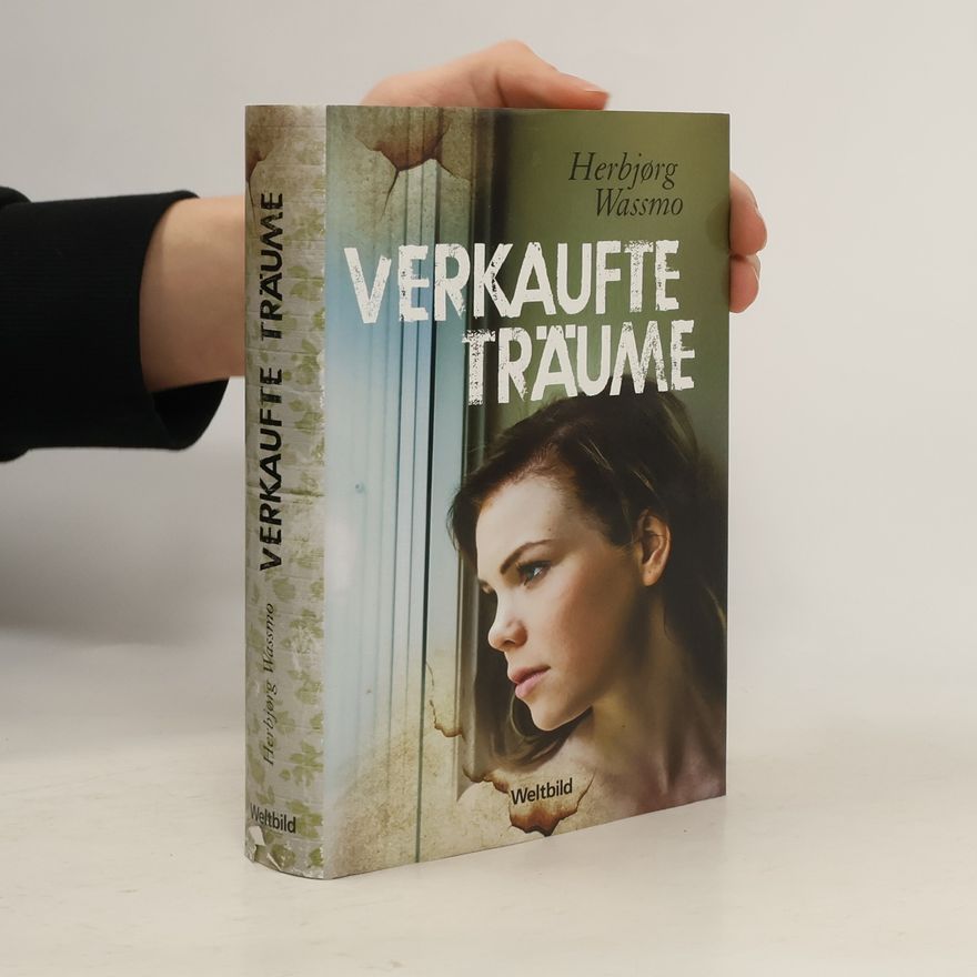 Herbjørg Wassmo Verkaufte Träume