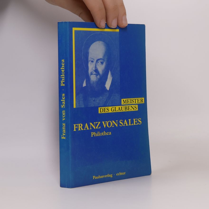 Franz von Salez Philothea