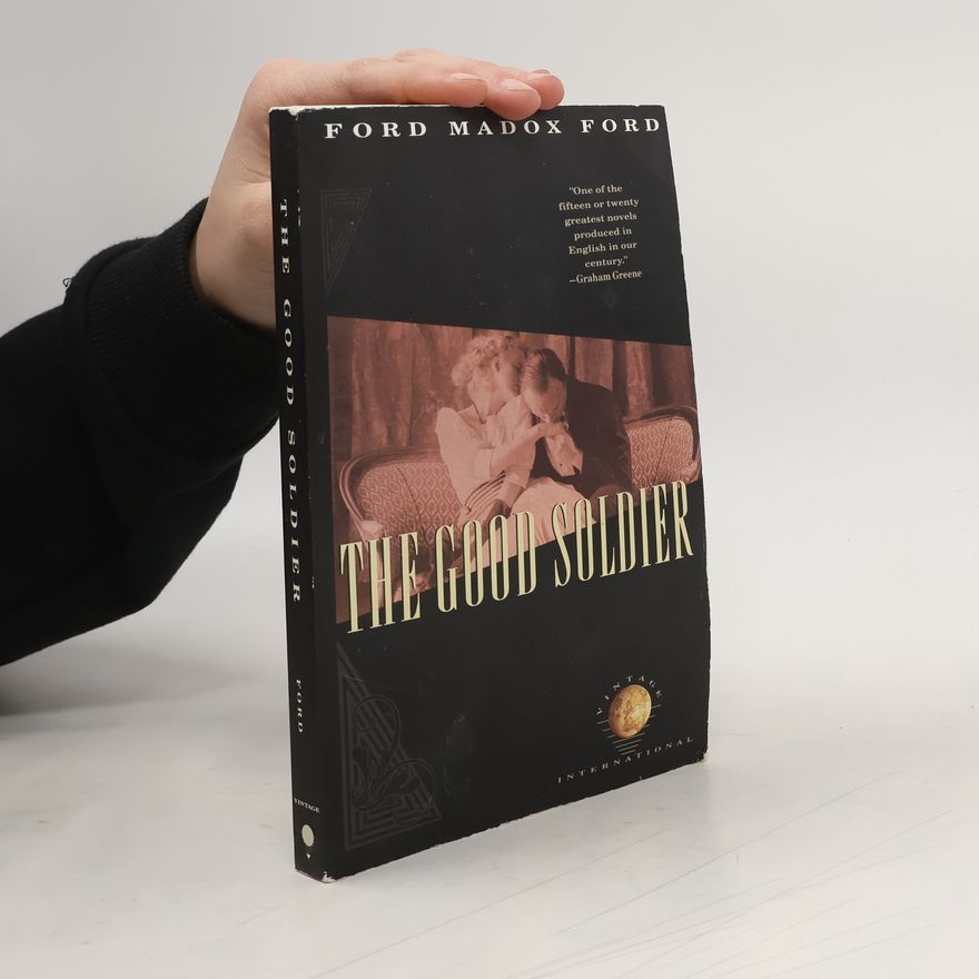 Ford Madox Ford The Good Soldier