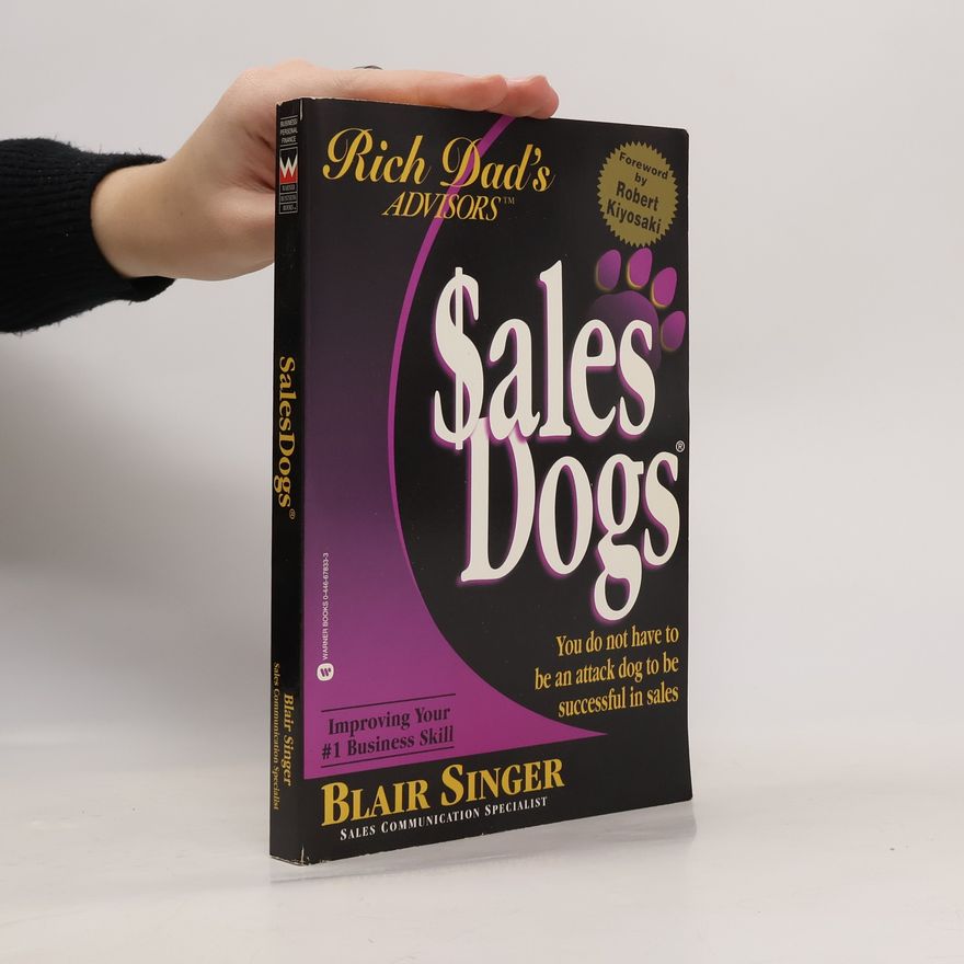 Blair Singer Sales Dogs