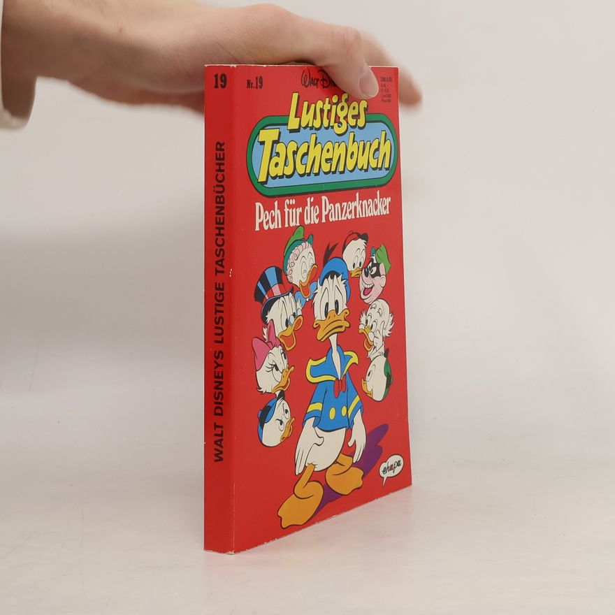Autorenkollektiv Lustiges Taschenbüch 19. Pech für die Panzerknacker