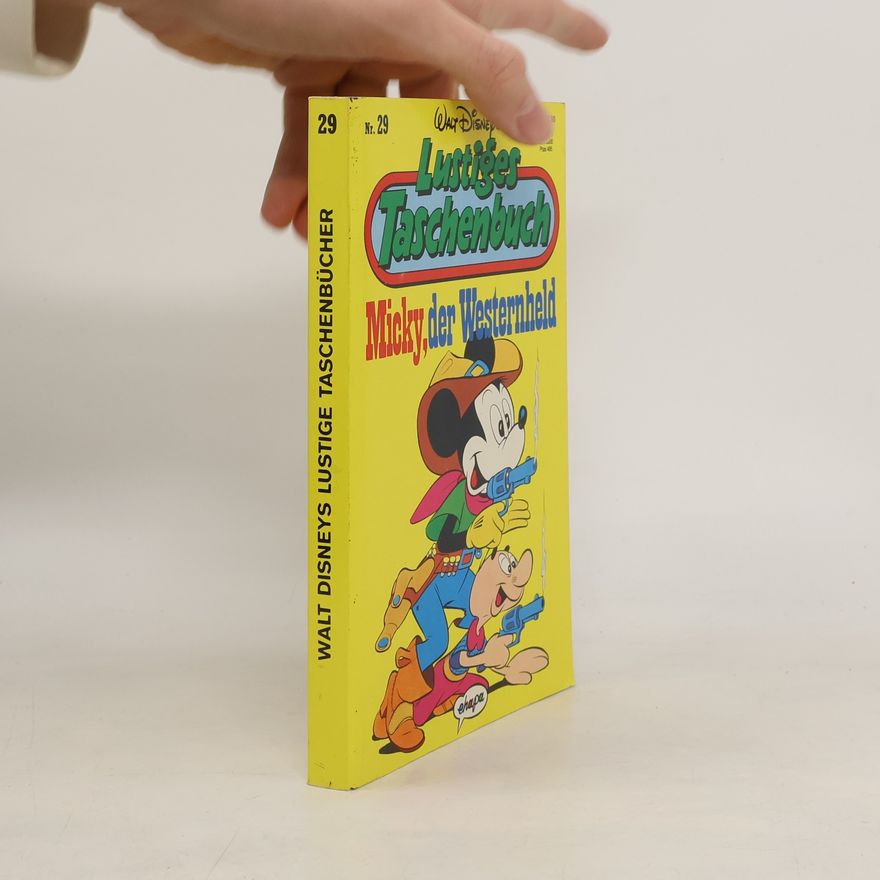 Walt Disney Lustige Taschenbücher 29: Micky der Westernheld