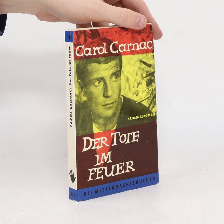 Carol Carnac Der Tote im Feuer