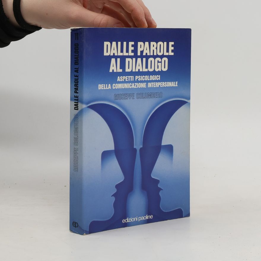 Giuseppe Colombero Dalle parole al dialogo