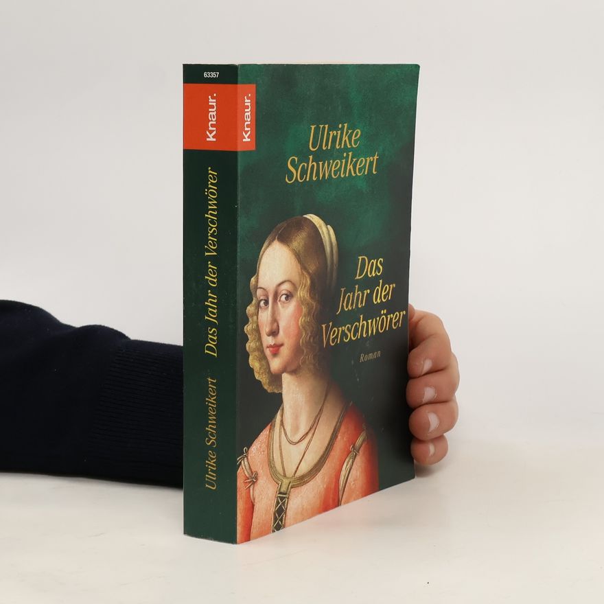 Ulrike Schweikert Das Jahr der Verschwörer