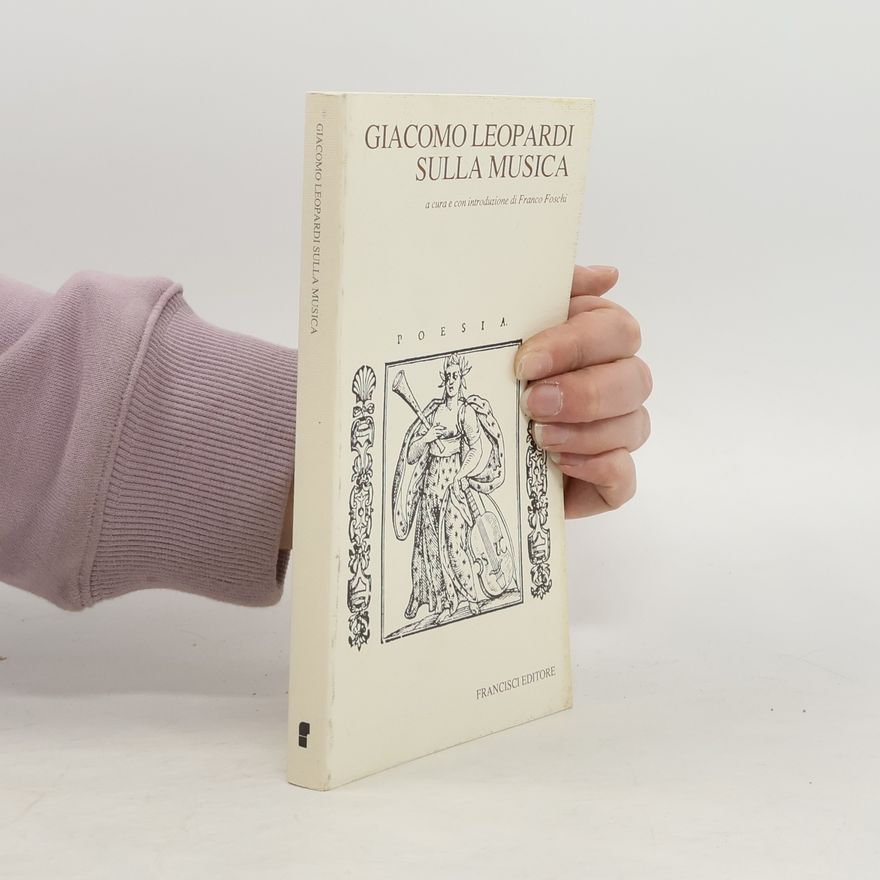 Giacomo Leopardi Giacomo Leopardi Sulla Musica