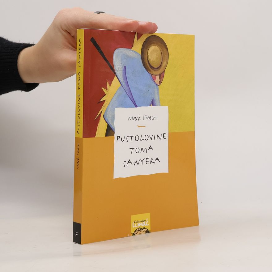 Mark Twain Pustolovine Toma Sawyera