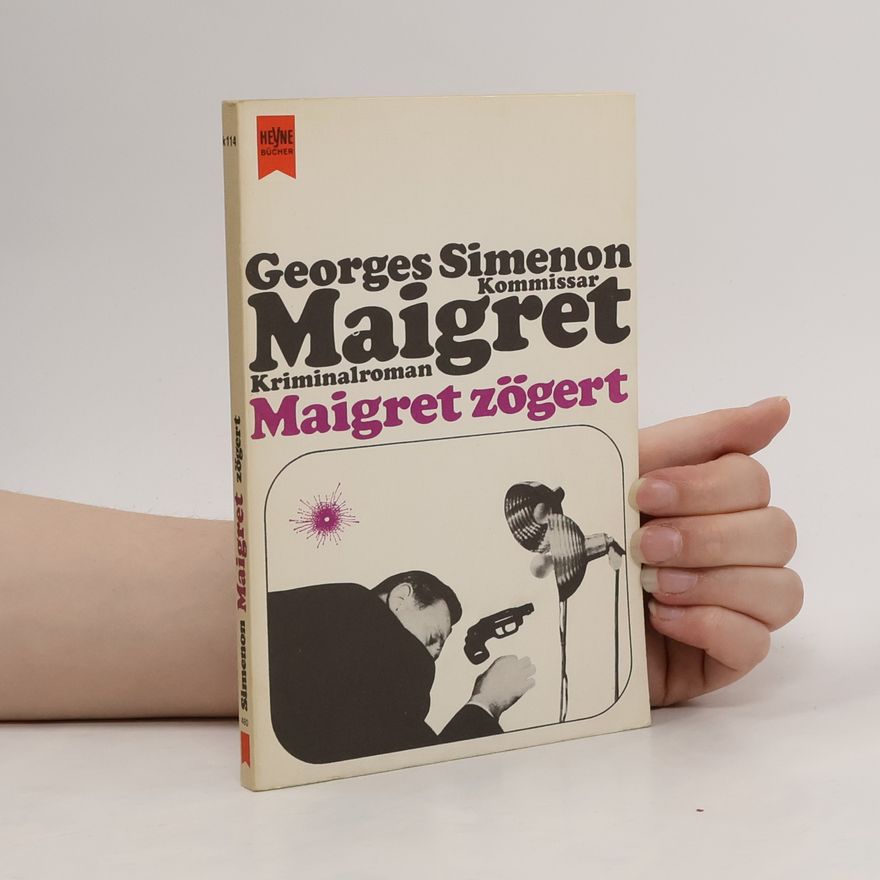 Georges Simenon Maigret zögert