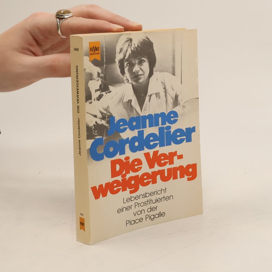 Jeanne Cordelier Die Verweigerung