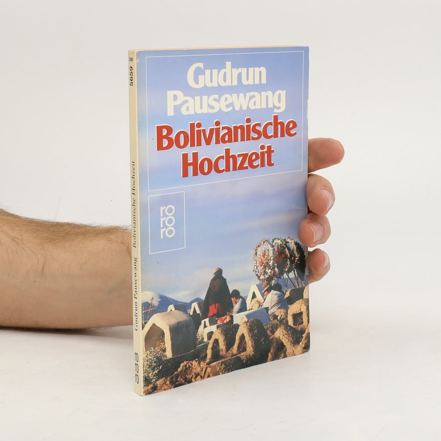 Gudrun Pausewang Bolivianische Hochzeit