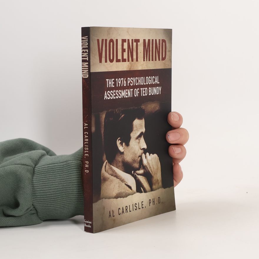 Al Carlisle Violent mind