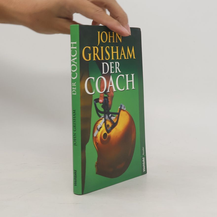 John Grisham Der Coach