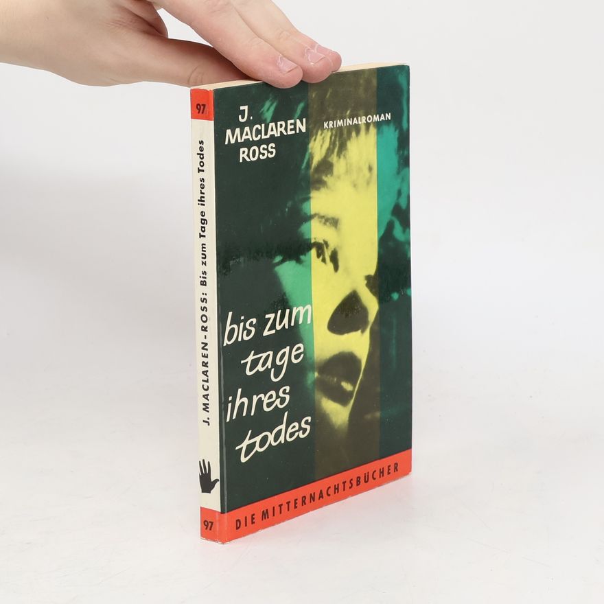 Julian Maclaren-Ross Bis zum Tage ihres Todes