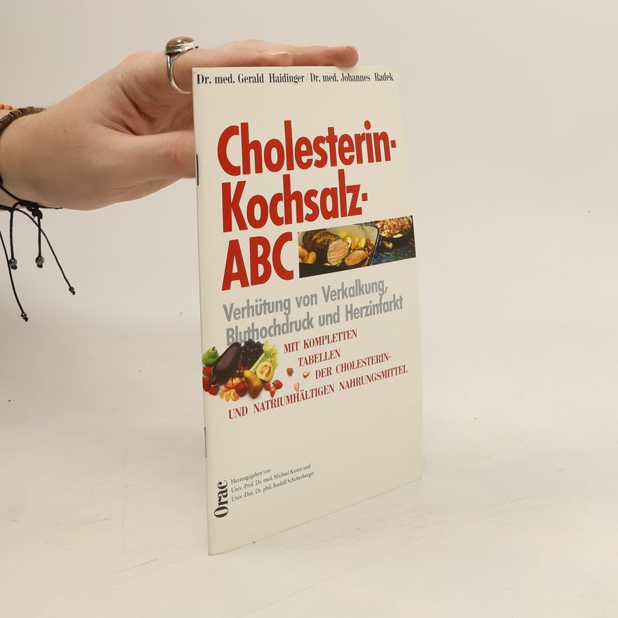 Johannes Radek Cholesterin-Kochsalz-ABC