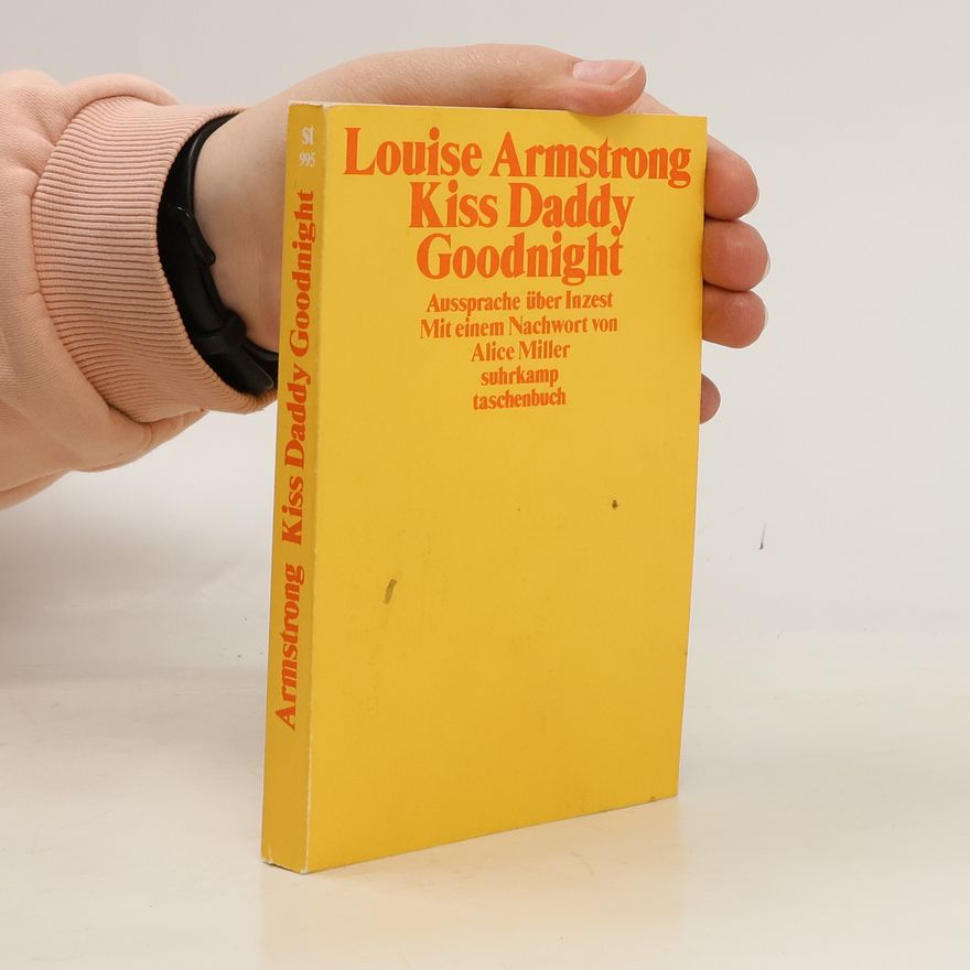 Louise Armstrong Kiss daddy goodnight