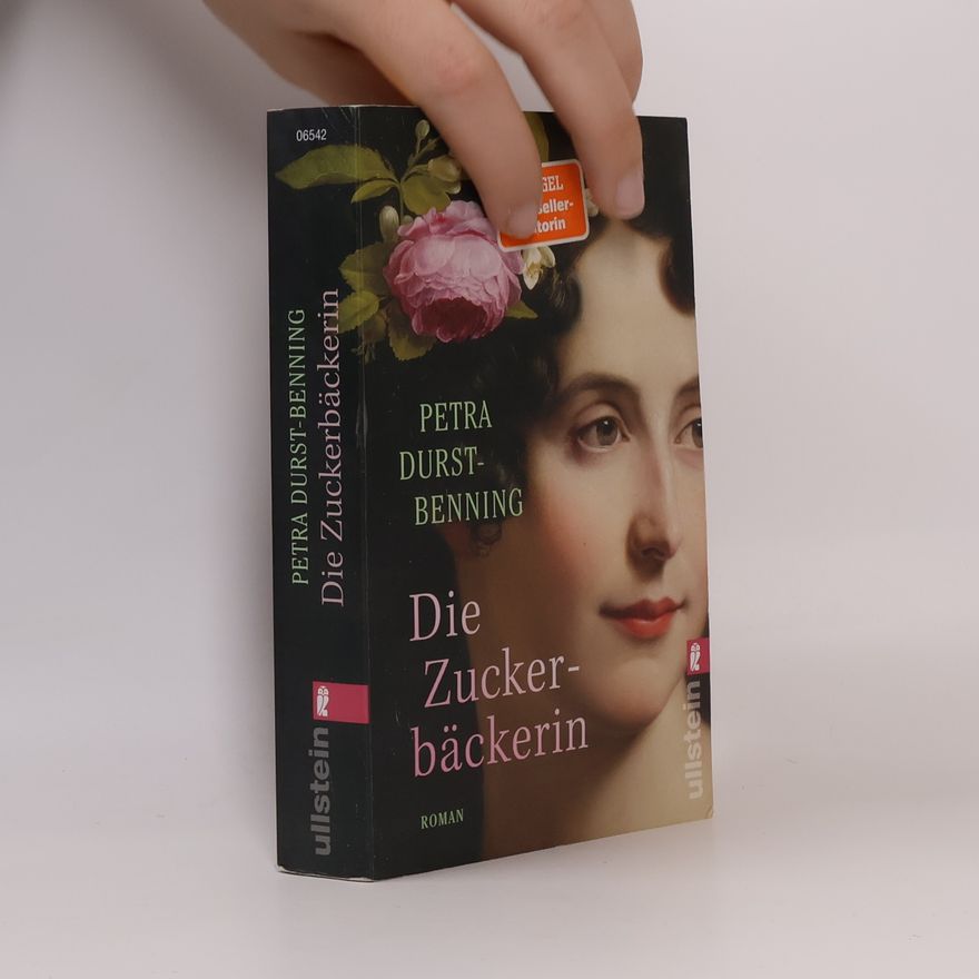 Petra Durst-Benning Die Zuckerbäckerin