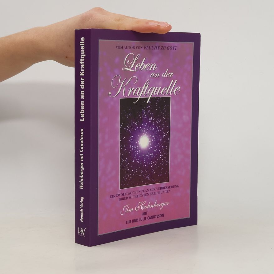 Tim Hohnberger Leben an der Kraftquelle