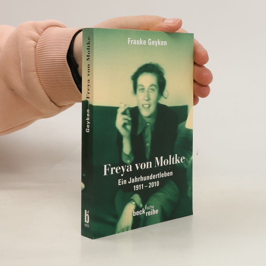 Frauke Geyken Freya von Moltke