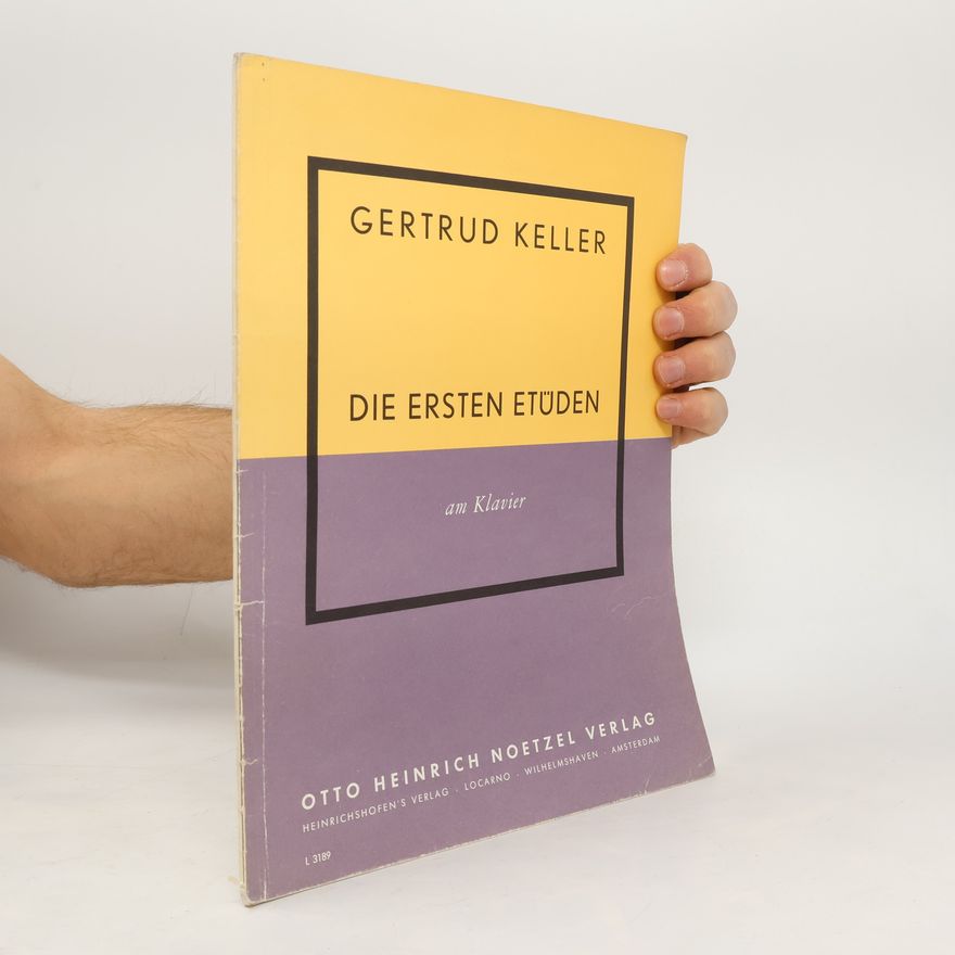 Gertrud Keller Die Ersten Etüden
