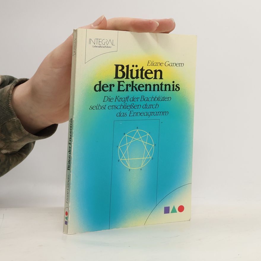 Eliane Ganem Blüten der Erkenntnis