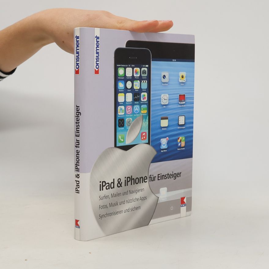 Steffen Haubner IPad & iPhone für Einsteiger