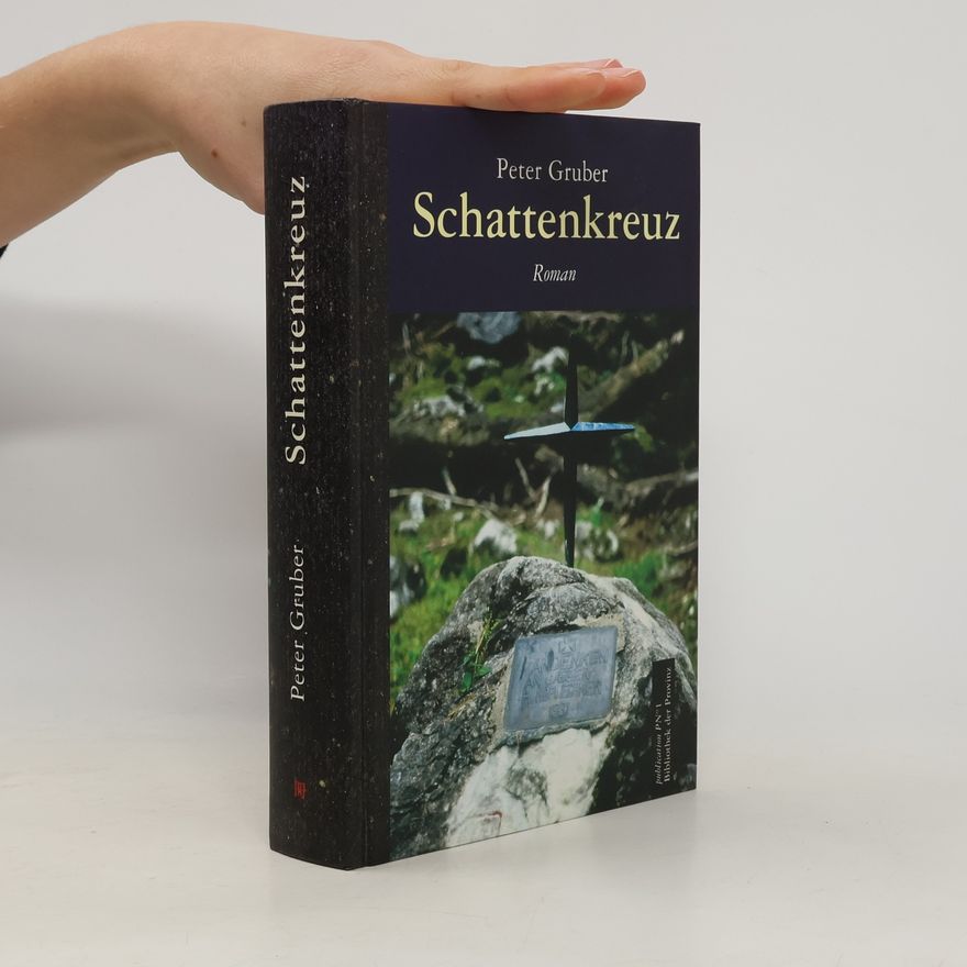 Peter Gruber Schattenkreuz
