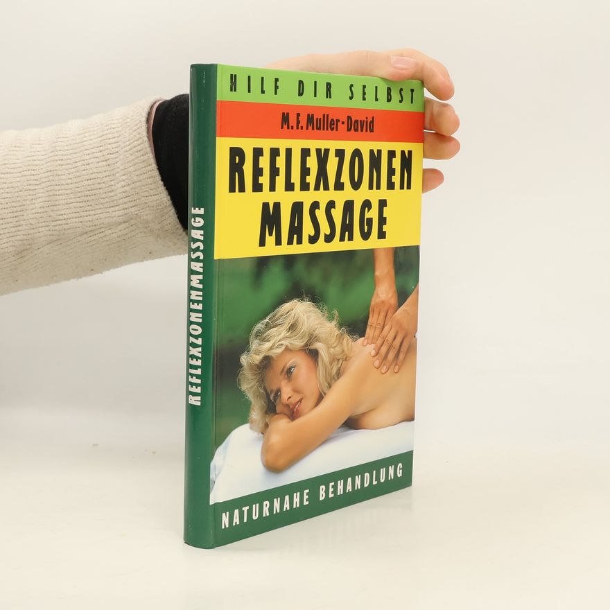 M. F. Muller-David Reflexzonen Massage