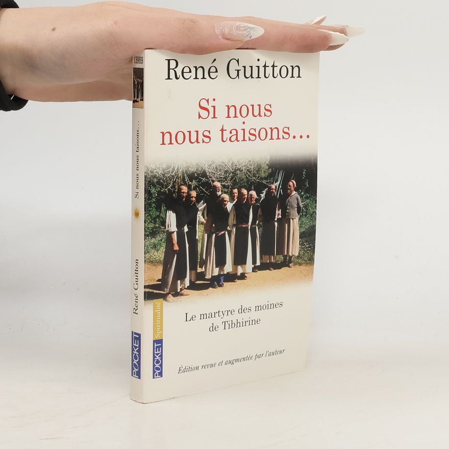 René Guitton Si nous nous taisons...