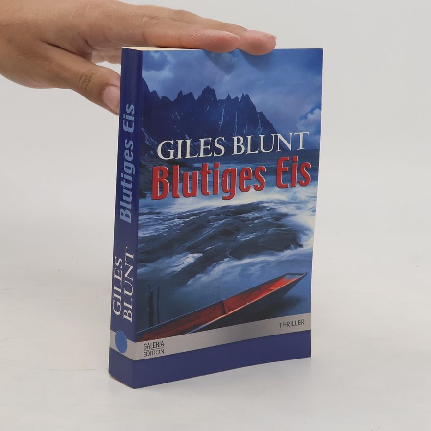 Giles Blunt Blutiges Eis