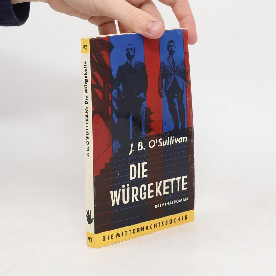 J. B. O. Sullivan Die Würgekette