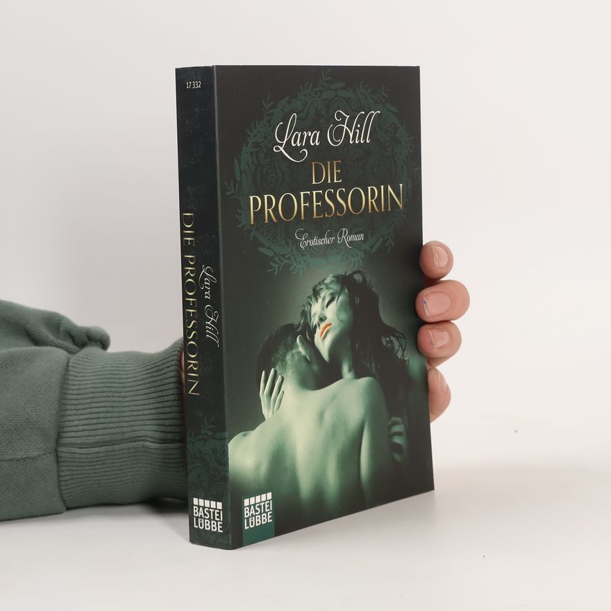 Lara Hill Die Professorin