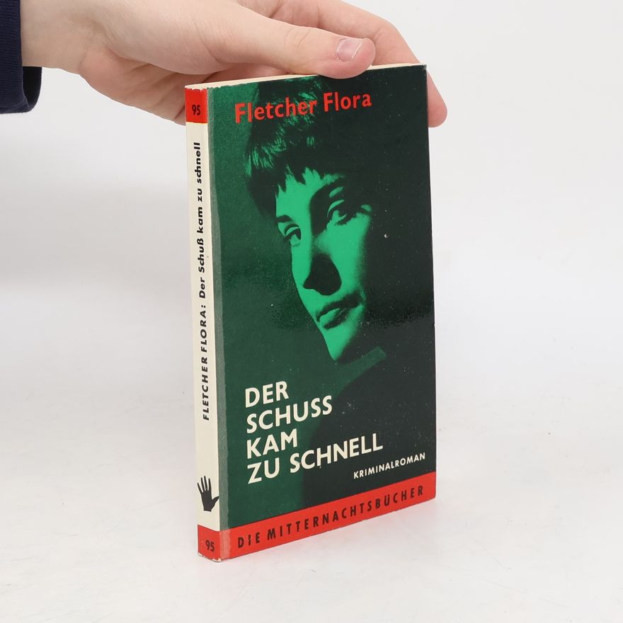 Flora Fletcher Der Schuss kam zu Schnell