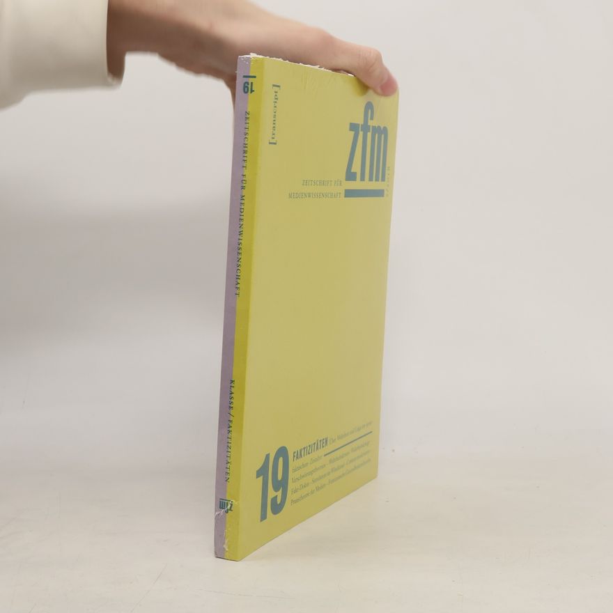 Gesellschaft für Medienwissenschaft Zeitschrift für Medienwissenschaft 19