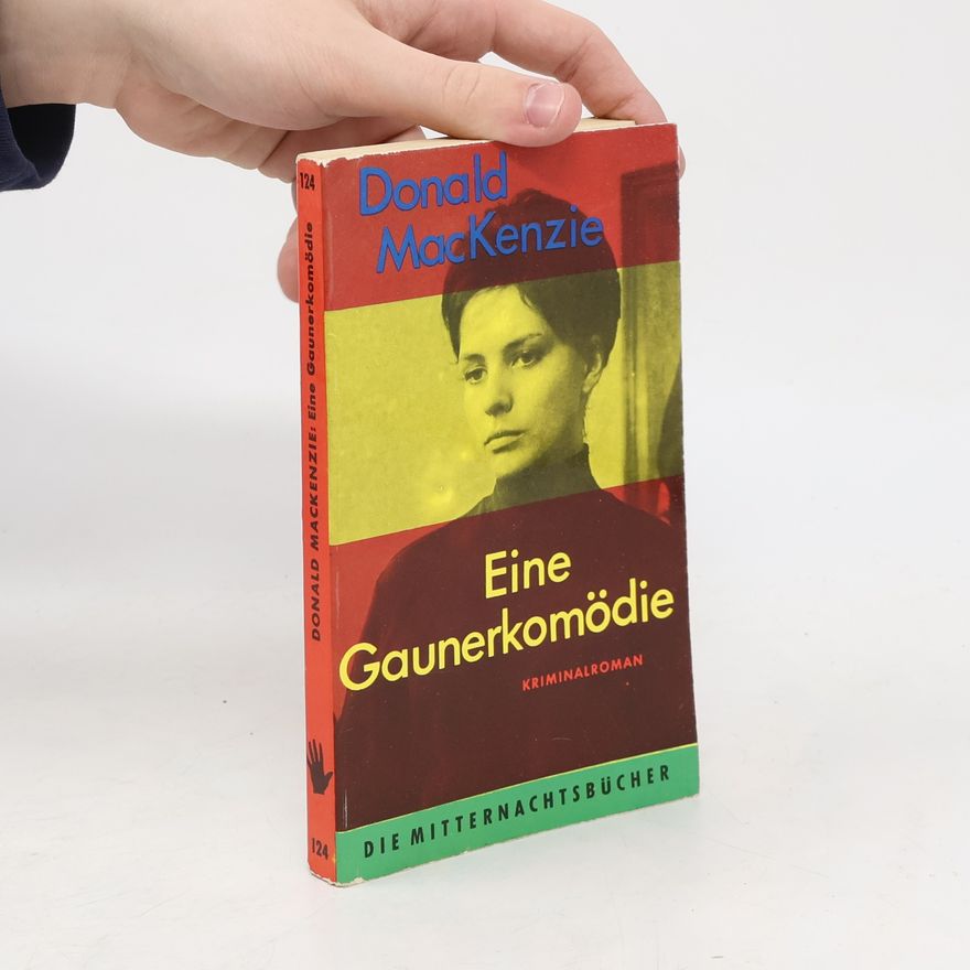 Donald A. MacKenzie Eine Gaunerkomödie