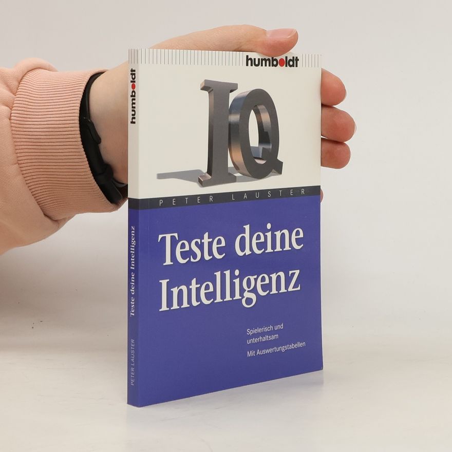 Peter Lauster Teste deine Intelligenz