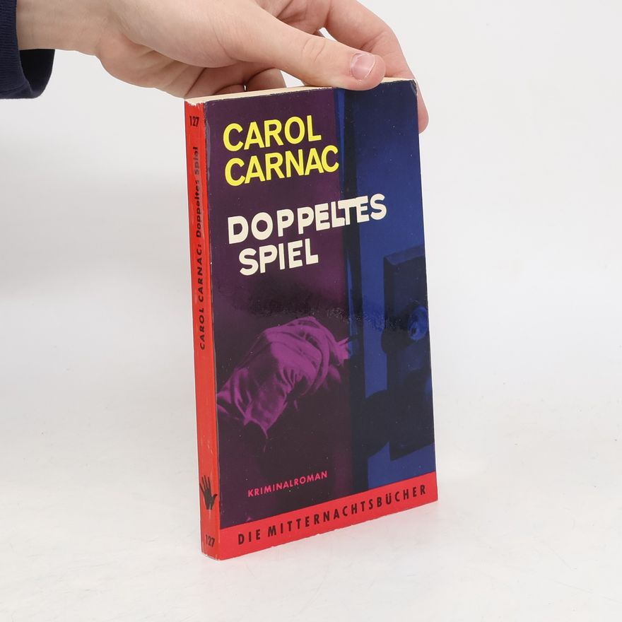 Carol Carnac Doppeltes Spiel