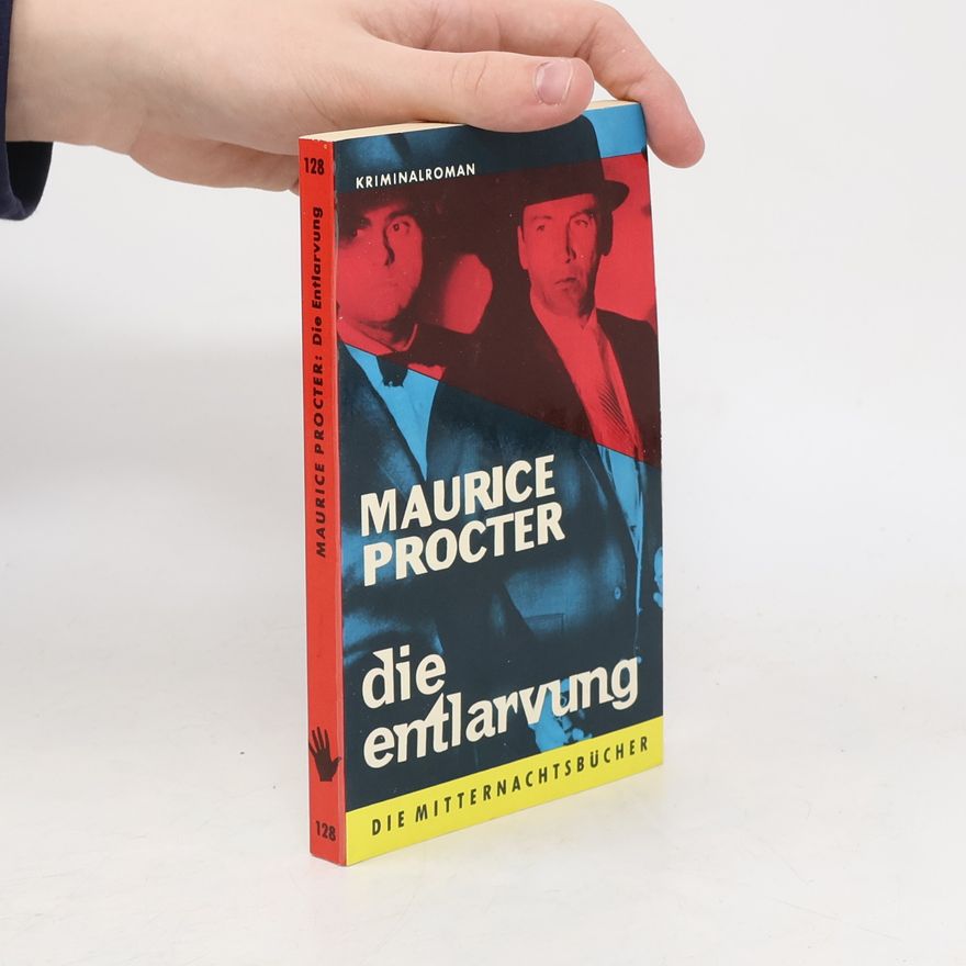 Maurice Procter Die Entlarvung