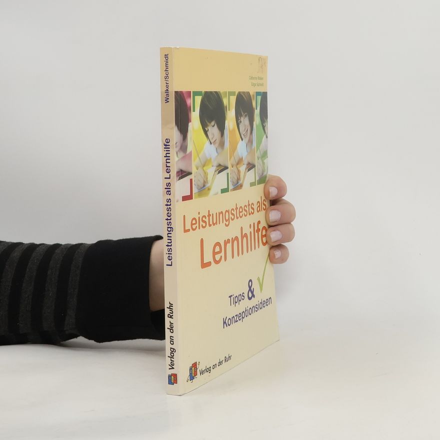 Edgar Schmidt Leistungstests als Lernhilfe
