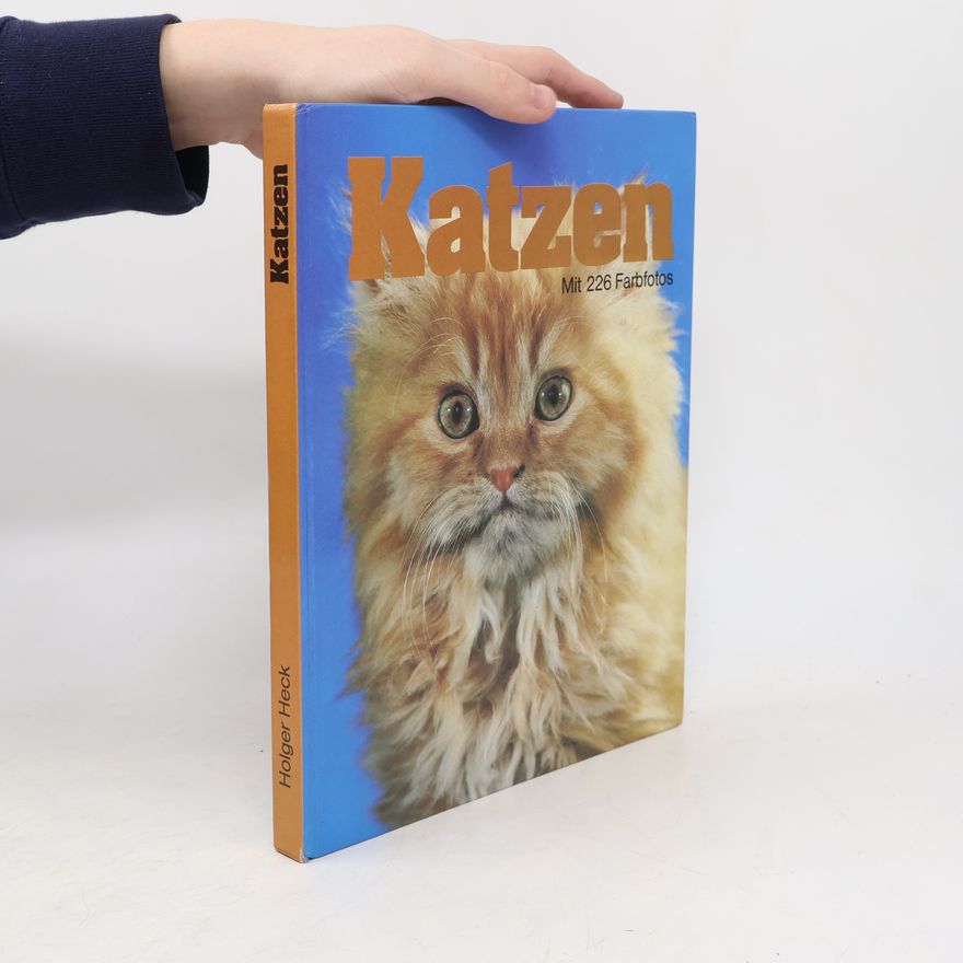 Holger Heck Katzen. Mit 226 Farbfotos