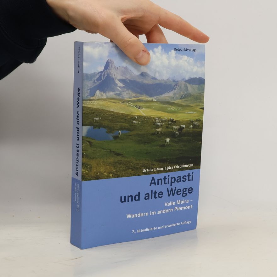 Ursula Bauer Antipasti und alte Wege