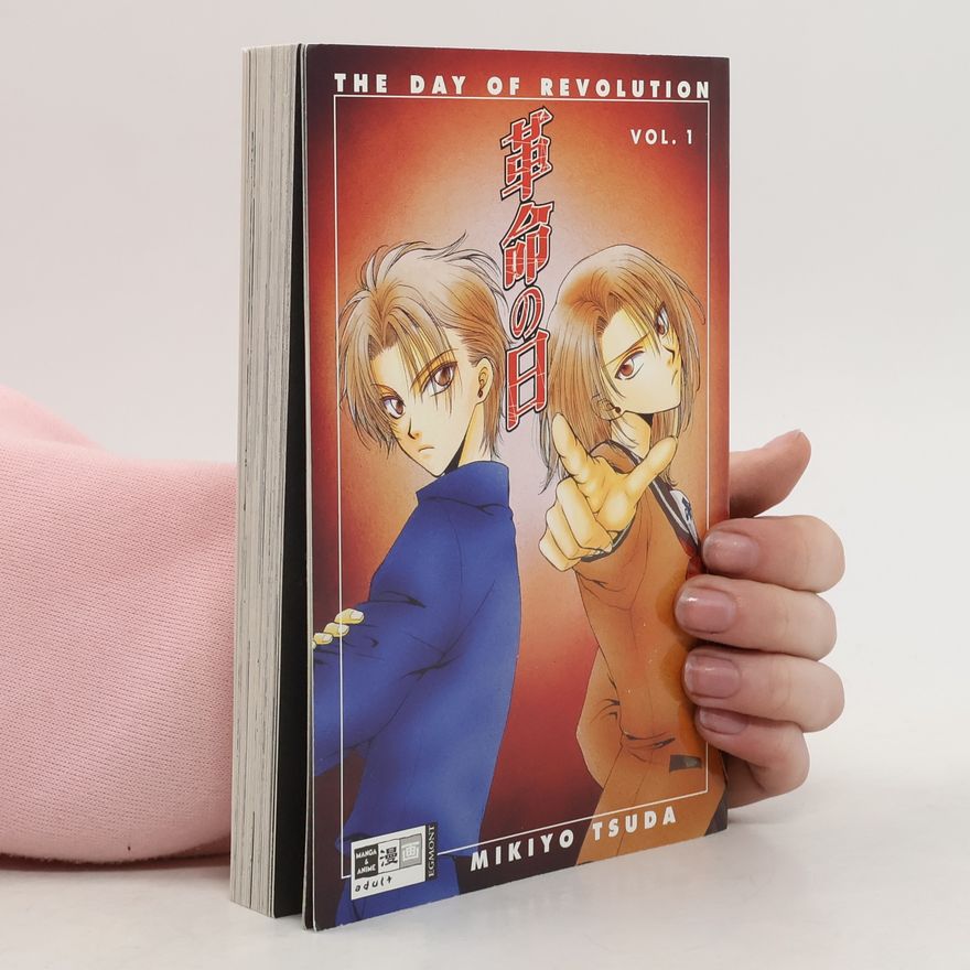 Mikiyo Tsuda The day of revolution vol. 1