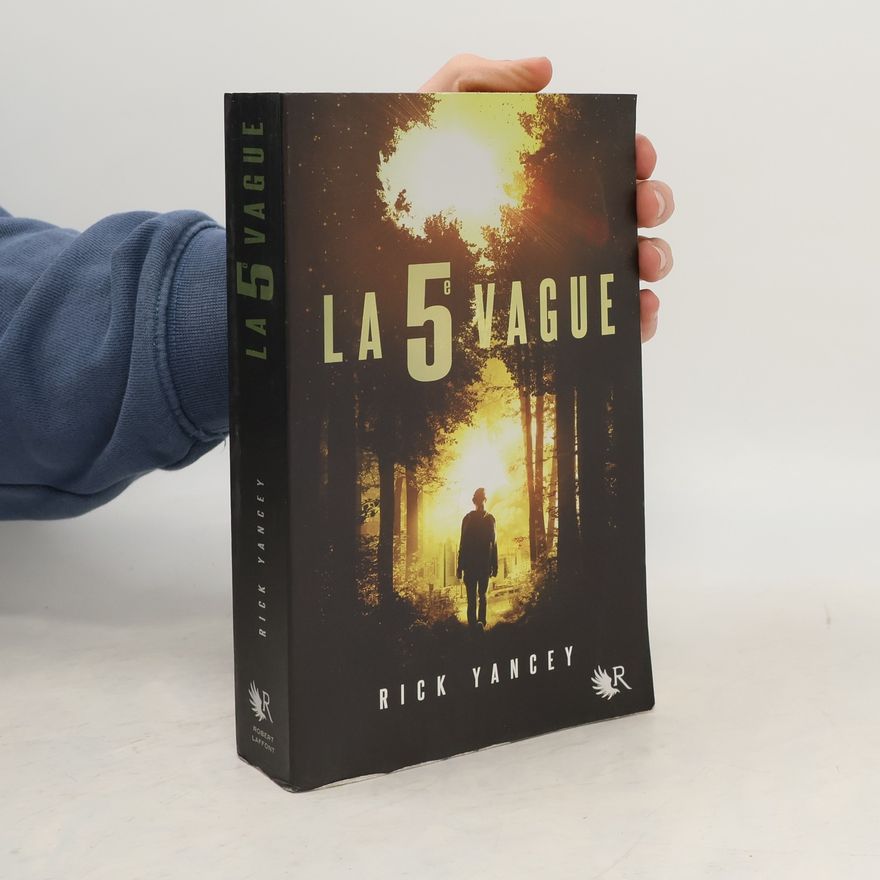 Rick Yancey La 5e vague