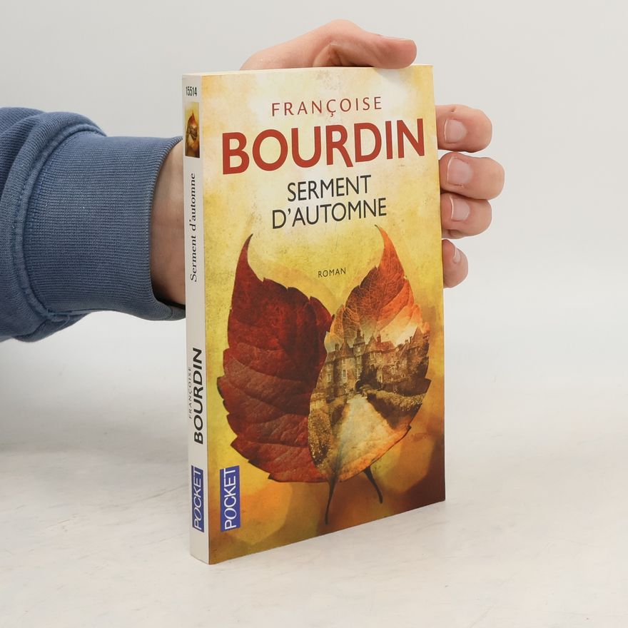 Françoise Bourdin Serment d'automne