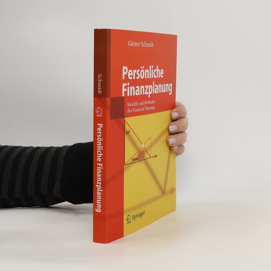 Günter Schmidt Persönliche Finanzplanung
