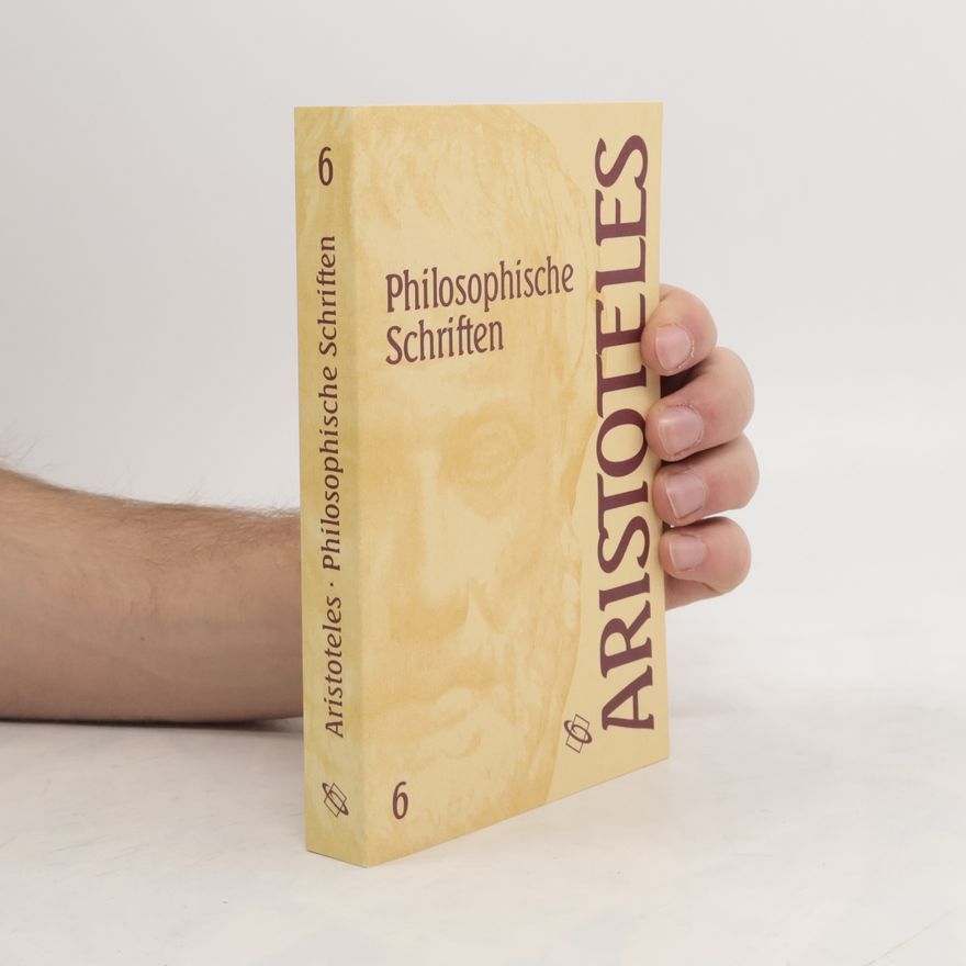 Aristotle Philosophische Schriften 6