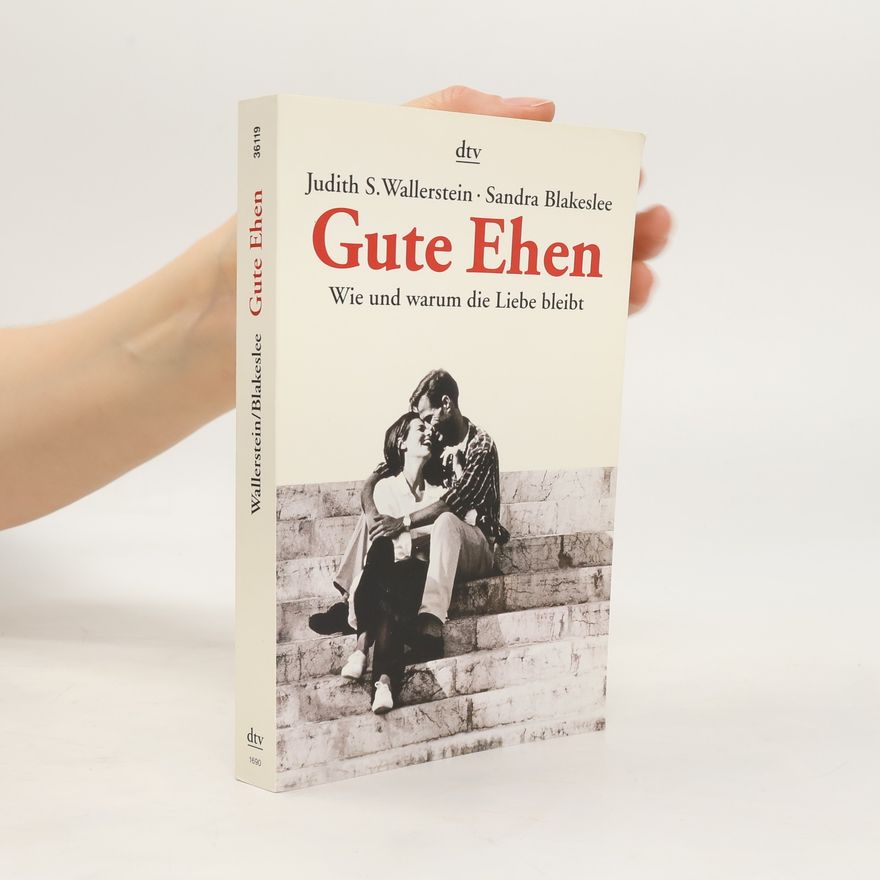 Judith S. Wallerstein Gute Ehen