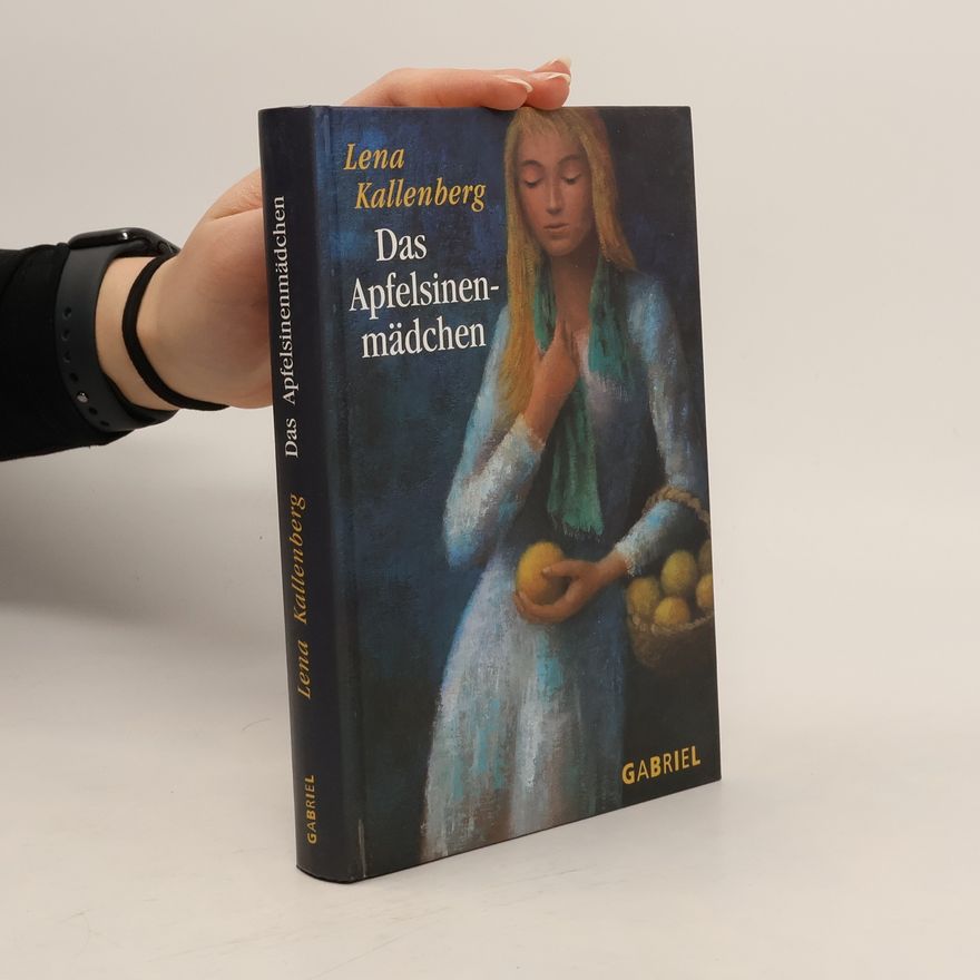 Lena Kallenberg Das Apfelsinenmädchen
