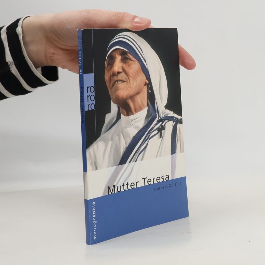 Norbert Göttler Mutter Teresa