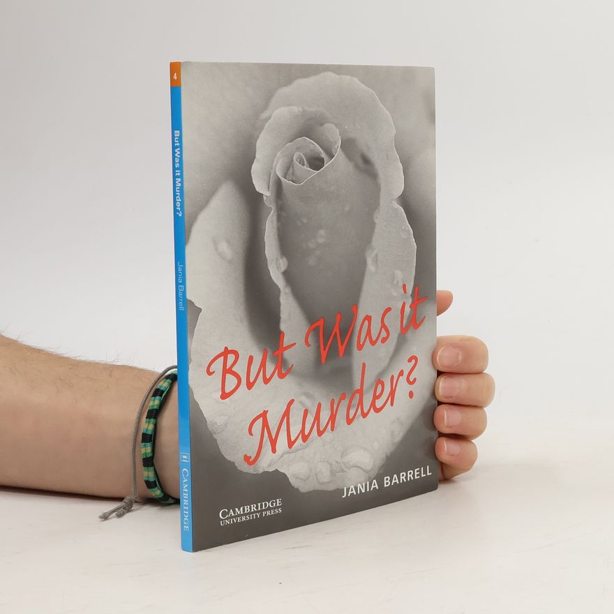 Jania Barrell But Was it Murder?